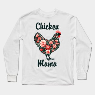 ChickenMom Best Mothers Day Ever cool mothers day Long Sleeve T-Shirt